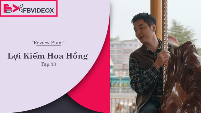 Review Lợi Kiếm Hoa Hồng Tập 33: Điểm Nhấn Hấp Dẫn Trong Series Hình Sự